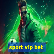 sport vip bet