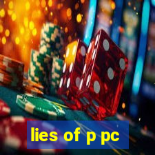 lies of p pc