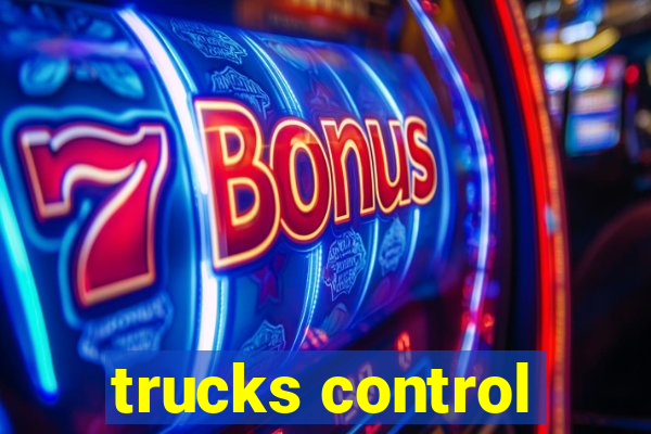 trucks control