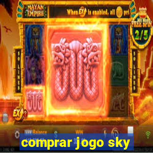 comprar jogo sky