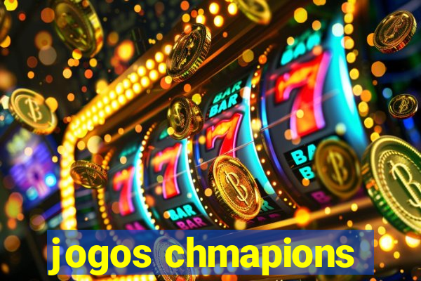 jogos chmapions