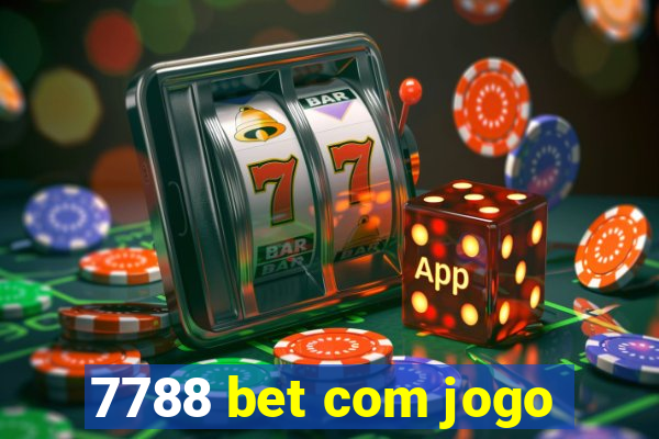 7788 bet com jogo