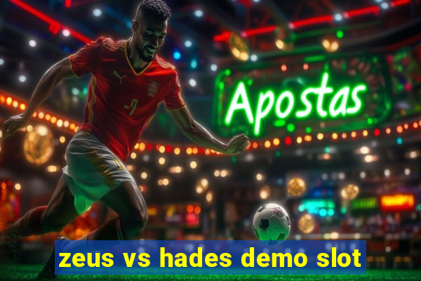 zeus vs hades demo slot