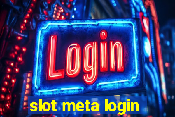 slot meta login