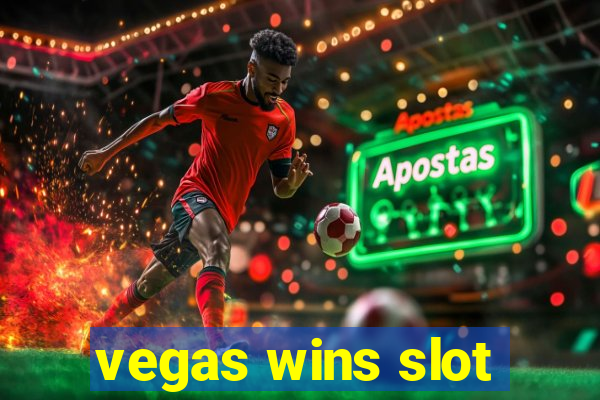 vegas wins slot