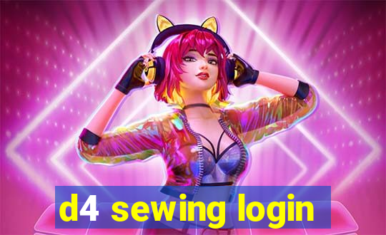 d4 sewing login