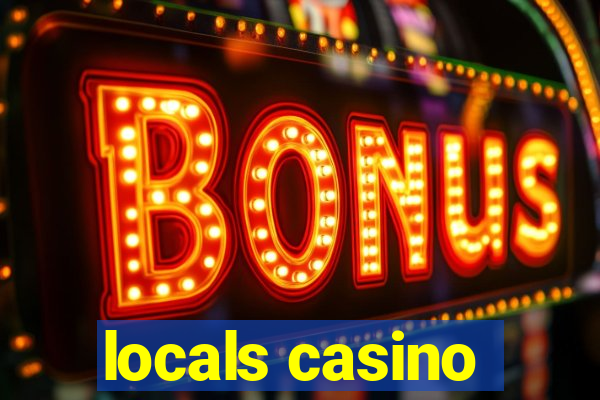 locals casino