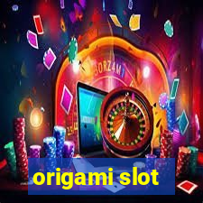 origami slot