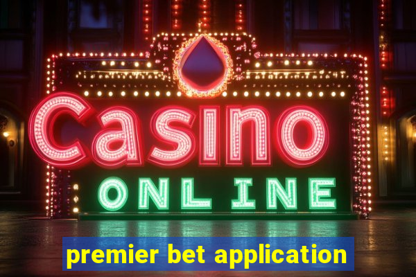 premier bet application