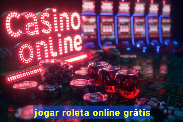 jogar roleta online grátis