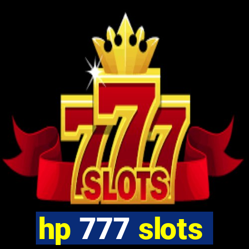 hp 777 slots