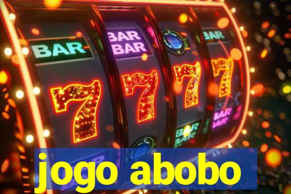 jogo abobo