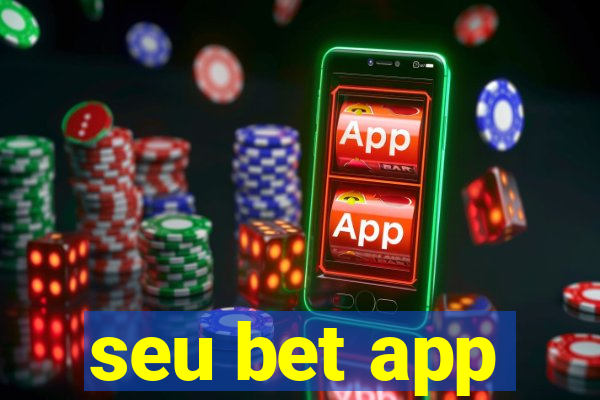 seu bet app