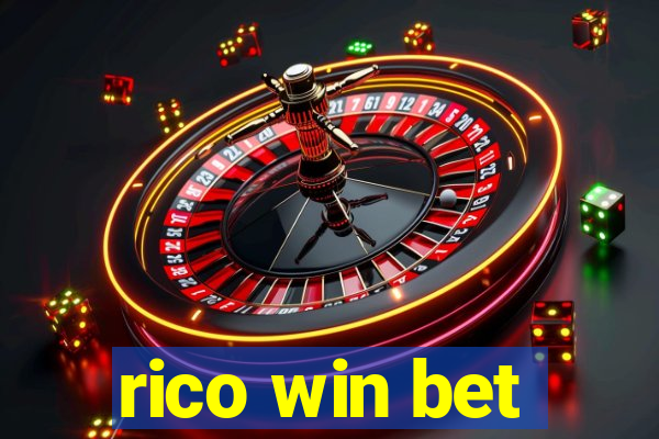 rico win bet