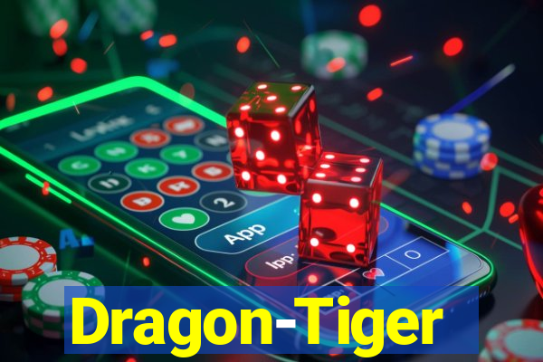 Dragon-Tiger