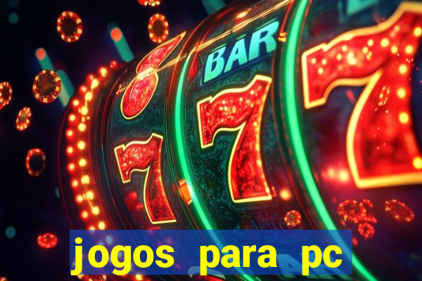 jogos para pc windows 7 gratis