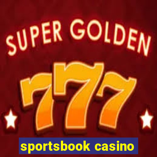 sportsbook casino