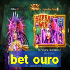 bet ouro