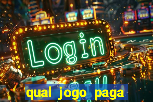 qual jogo paga para jogar