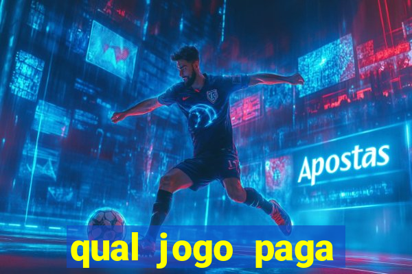 qual jogo paga para jogar