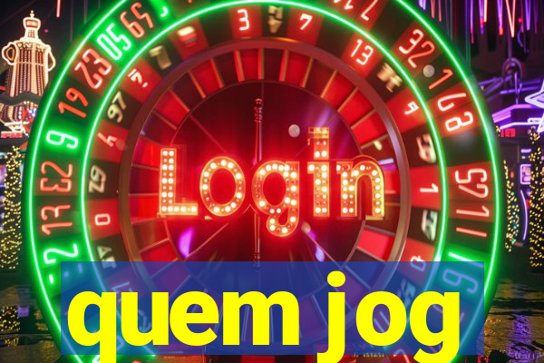 quem jog