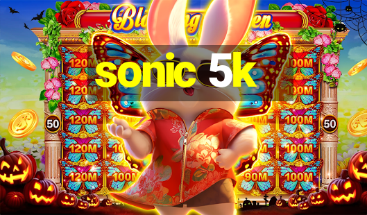 sonic 5k