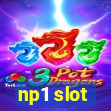 np1 slot