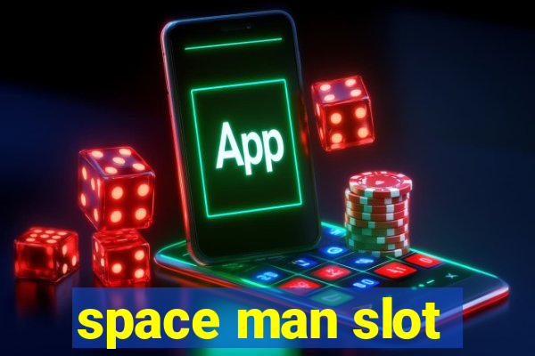 space man slot