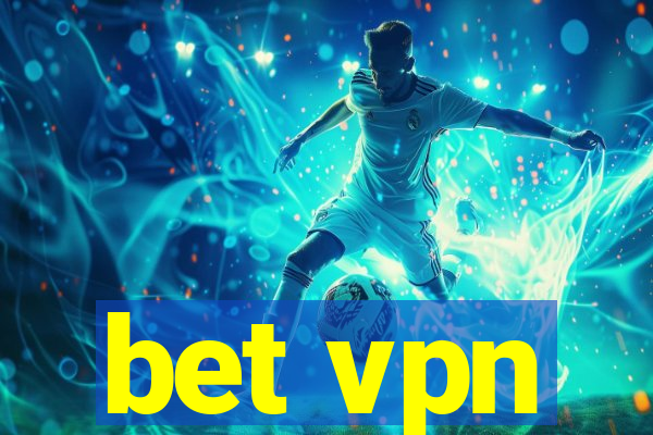 bet vpn