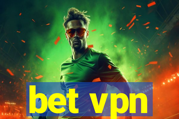 bet vpn