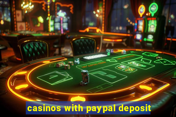 casinos with paypal deposit