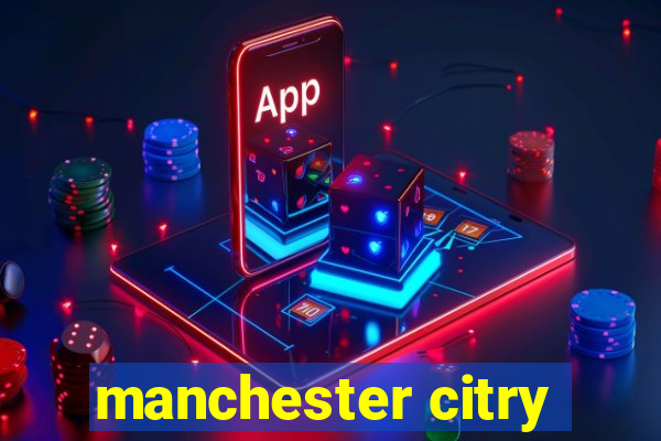 manchester citry