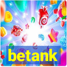 betank