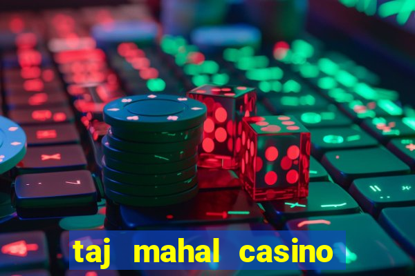 taj mahal casino new jersey