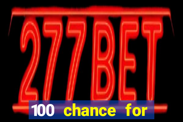 100 chance for 5usd casino