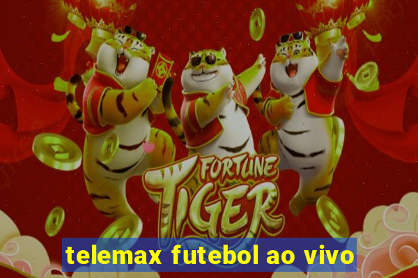 telemax futebol ao vivo