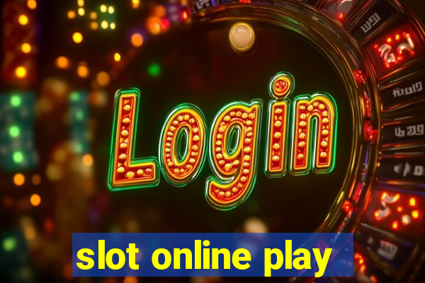 slot online play