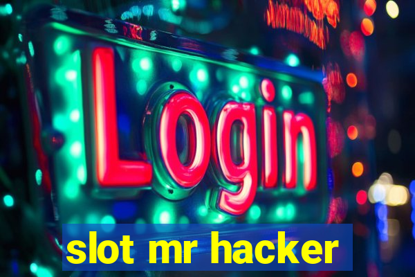 slot mr hacker