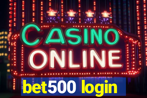 bet500 login