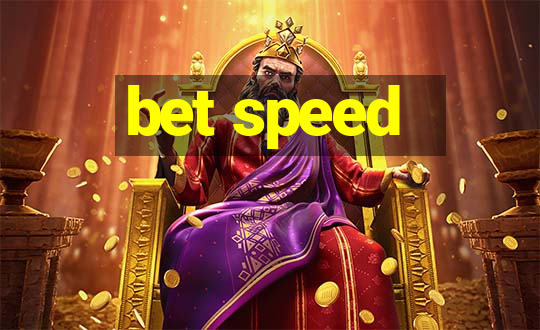 bet speed