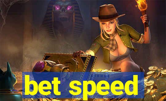 bet speed