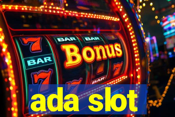 ada slot