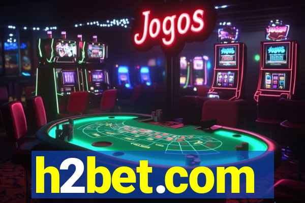 h2bet.com