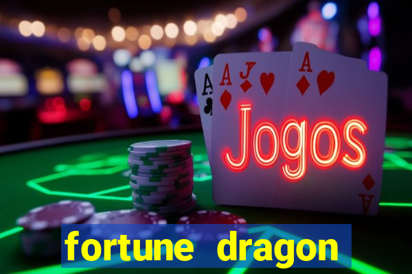 fortune dragon teste grátis