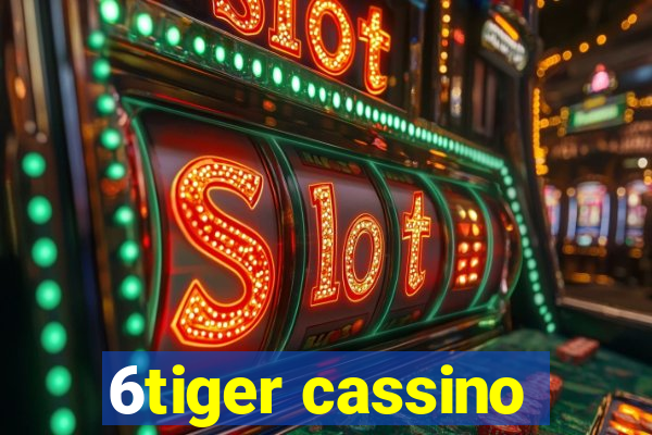 6tiger cassino