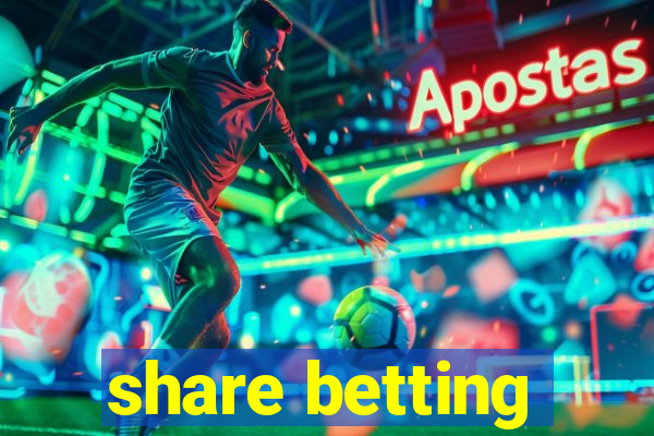 share betting