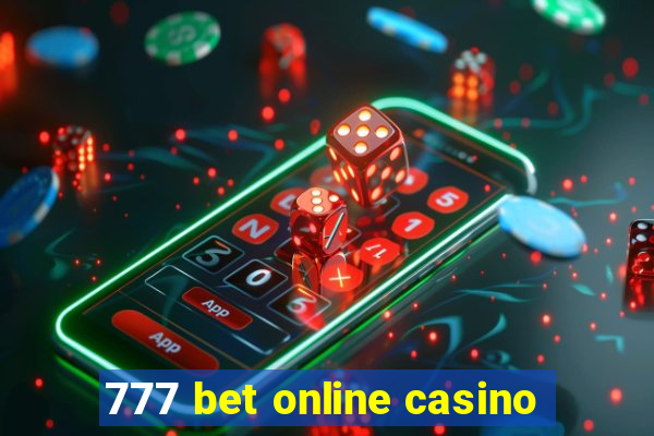 777 bet online casino