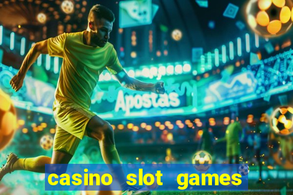 casino slot games real money