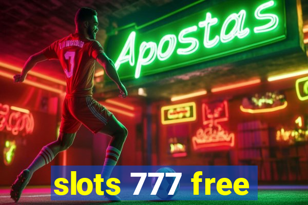 slots 777 free