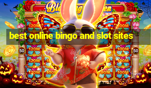 best online bingo and slot sites